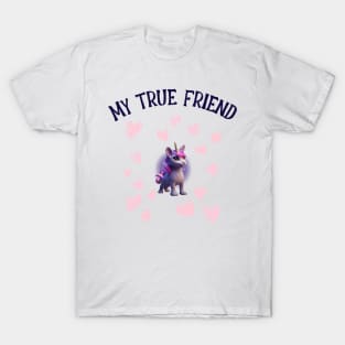 My true friend T-Shirt